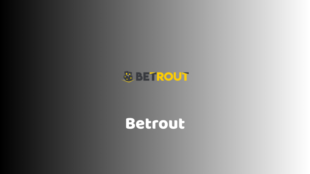 betrout